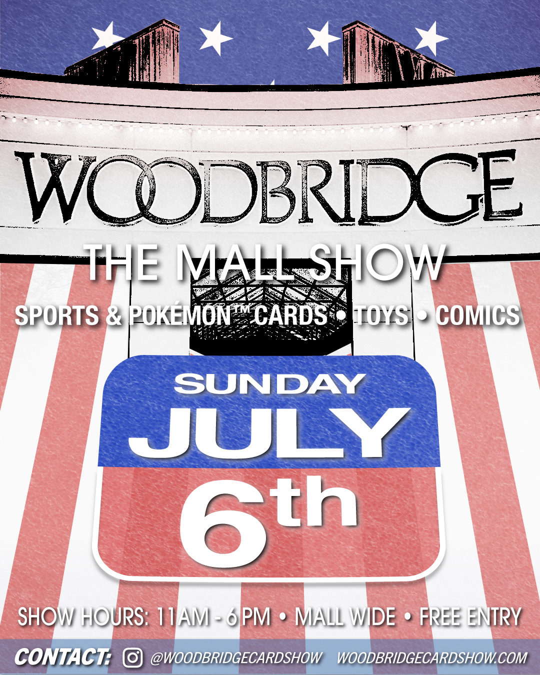 Woodbridge Center Mall Show - Cards, Comics, & Toys - Sunday, 7/6/2025 vendor table