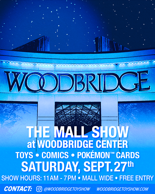 Woodbridge Center Mall Show - Cards, Comics, & Toys - Saturday, 9/27/2025 vendor table
