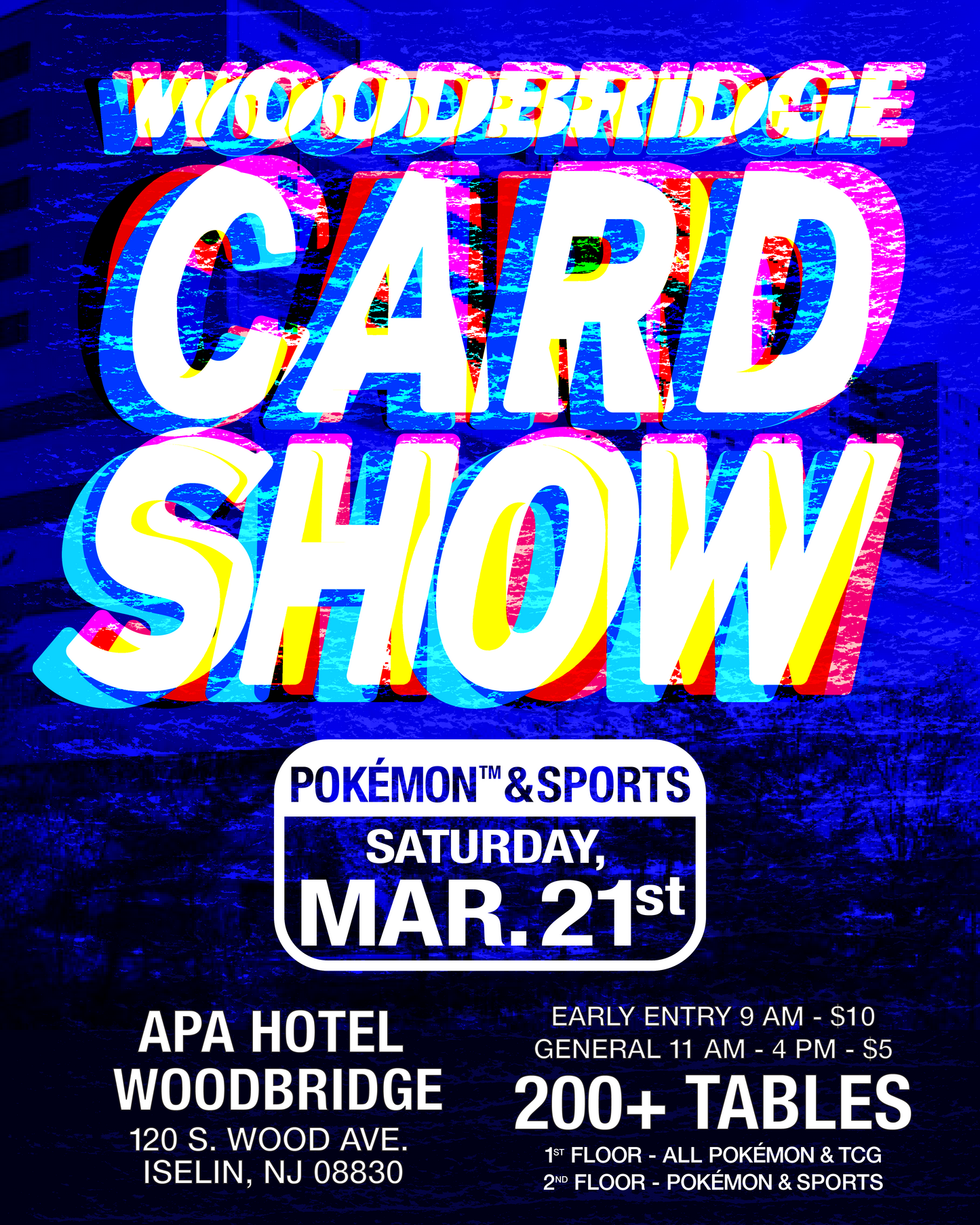 Woodbridge March Super Show - Pokémon, Sports Cards, & TCG - Saturday, 3/21/2026 Vendor Table
