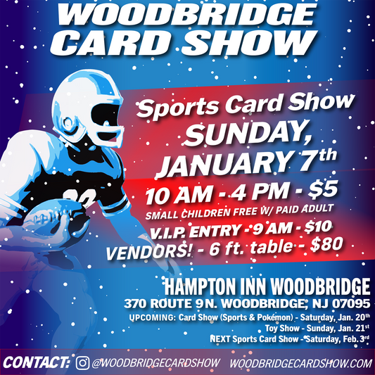 Woodbridge Card Show Woodbridge Toy Show Jersey Shore Toy Show