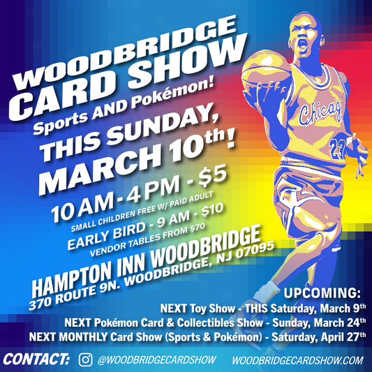 Woodbridge Card Show Woodbridge Toy Show Jersey Shore Toy Show