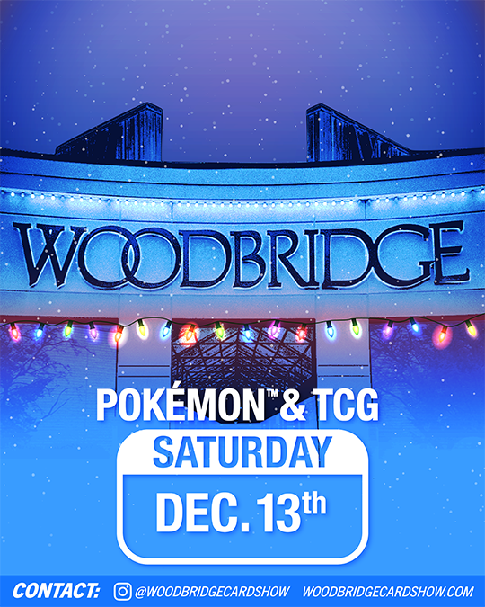 THE Mall Show at Woodbridge Center -  Cards, Comics, & Toys - December 13th & 14th, 2025 vendor tables