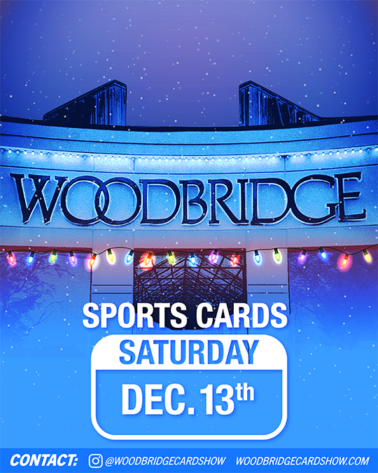 THE Mall Show at Woodbridge Center -  Cards, Comics, & Toys - December 13th & 14th, 2025 vendor tables
