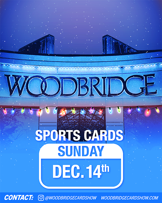 THE Mall Show at Woodbridge Center -  Cards, Comics, & Toys - December 13th & 14th, 2025 vendor tables