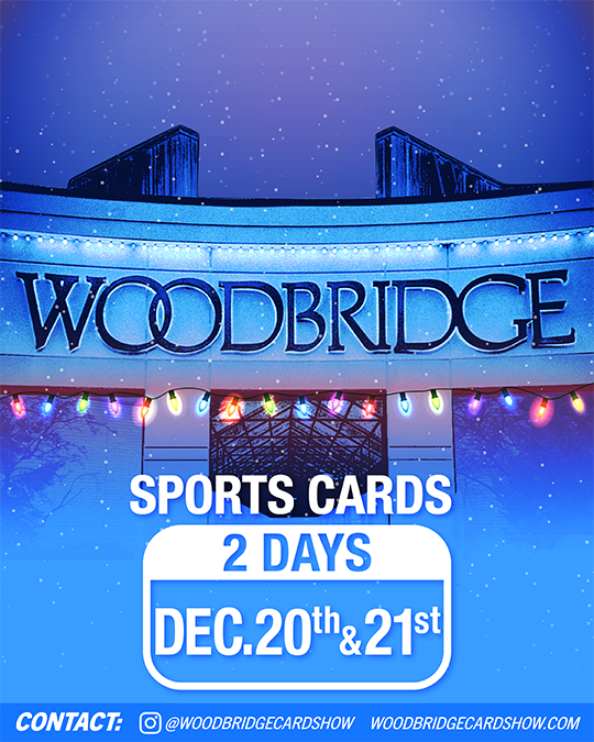 THE Mall Show at Woodbridge Center -  Cards, Comics, & Toys - December 20th & 21st, 2025 vendor tables