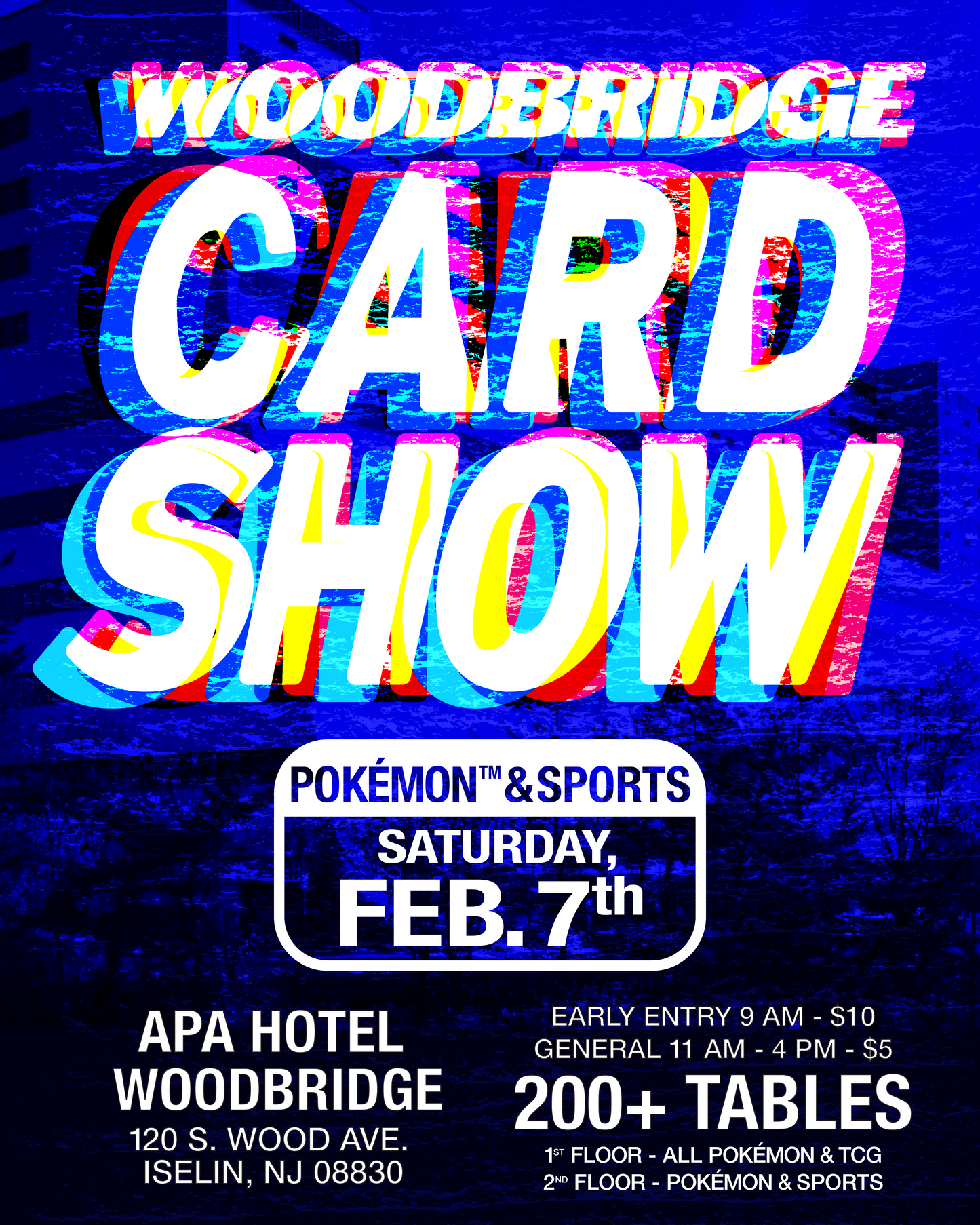 Woodbridge February Super Show - Pokémon, Sports Cards, & TCG - Saturday, 2/7/2026 Vendor Table